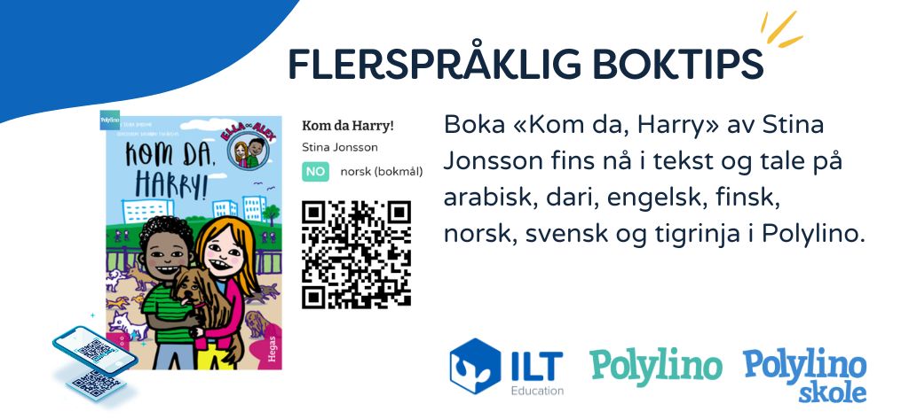 Flerspråklig boktips i Polylino: Boka Kom da, Harry