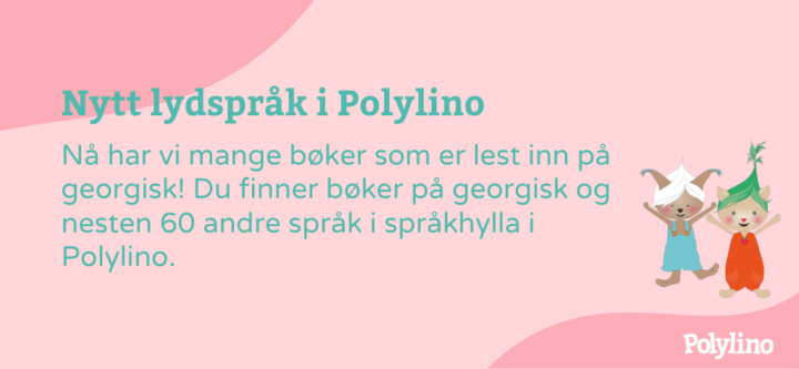Bøker på georgisk og mange andre språk i Polylino