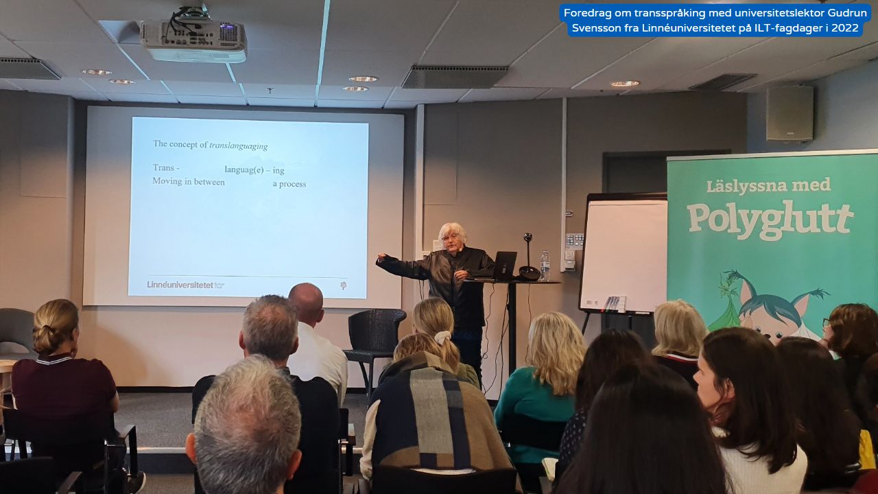 Bilde av Gudrun Svensson, Linnéuniversitetet, og hennes foredrag om transspråking, bakgrunn, teorier og praksisnære eksempler