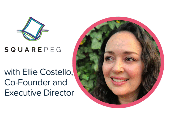 Square Peg title slide, with photo ofEllie Costello in pink circle
